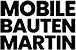 Mobile Bauten Martin